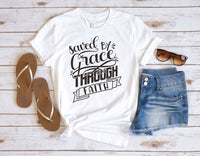Saved by Grace through Faith - Unisex t-shirt
