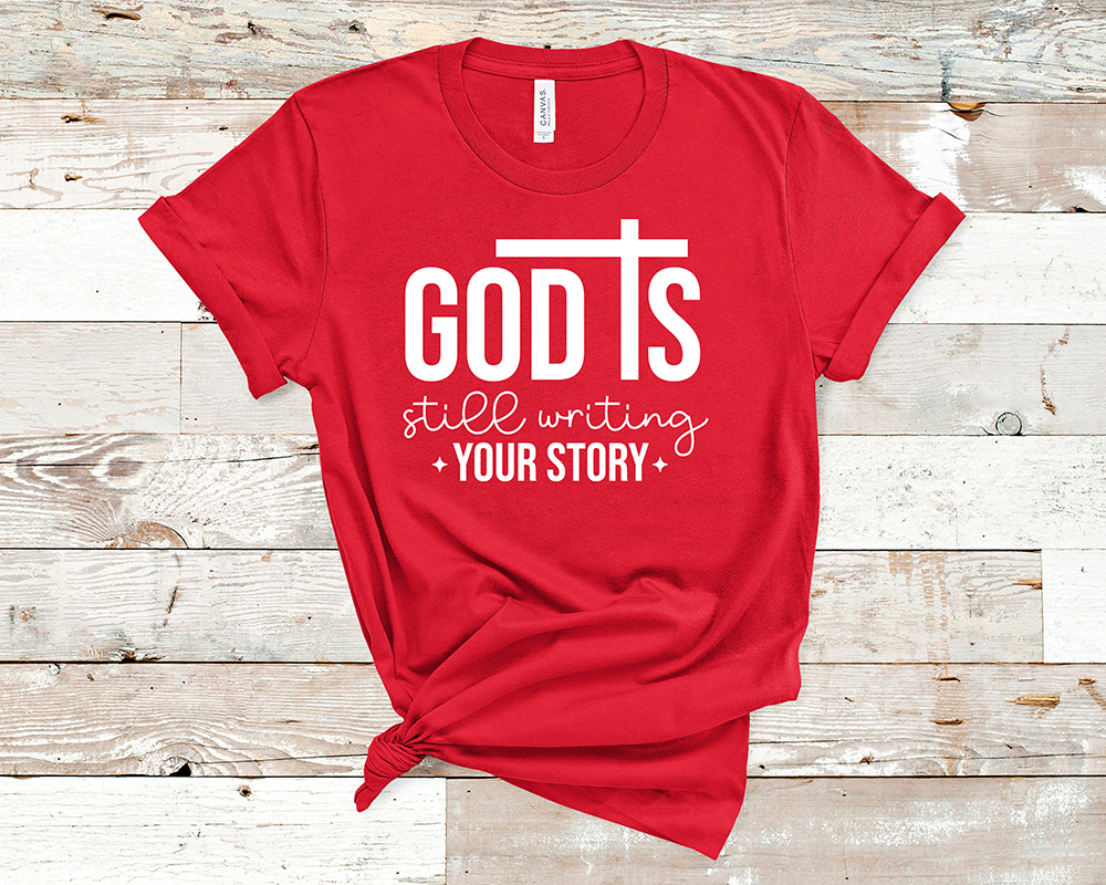 God is still writing your story - Unisex t-shirt