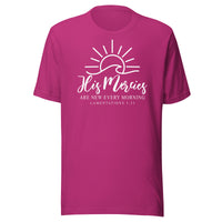 His Mercies Are New  Every Morning - Unisex t-shirt