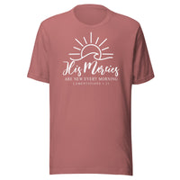 His Mercies Are New  Every Morning - Unisex t-shirt