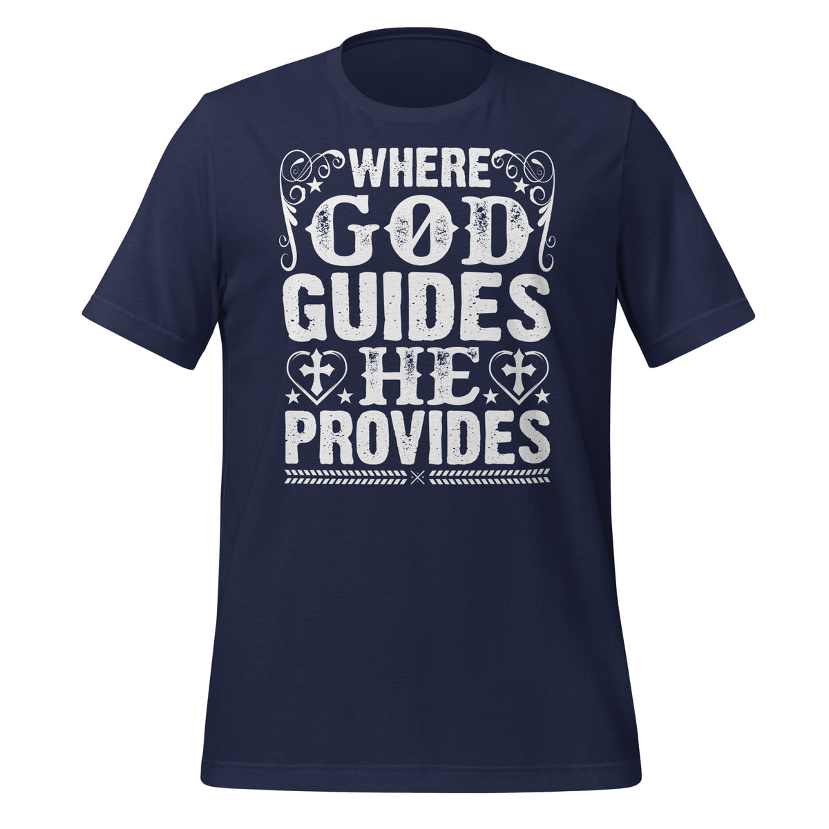 Where God guides He provides - Unisex t-shirt