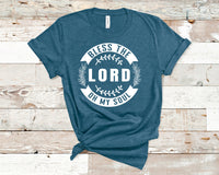 Bless The Lord Oh My Soul - Unisex t-shirt