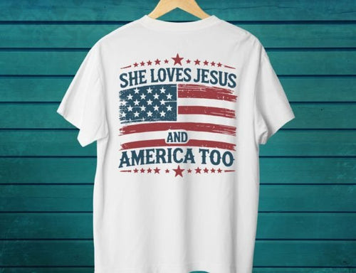 She loves Jesus and America too - Unisex t-shirt