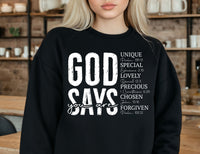 God says you are... - Unisex Sweatshirt