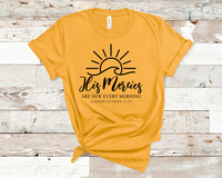 His Mercies Are New  Every Morning - Unisex t-shirt