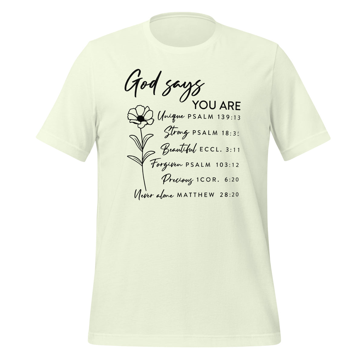 God says you are precious - Unisex t-shirt