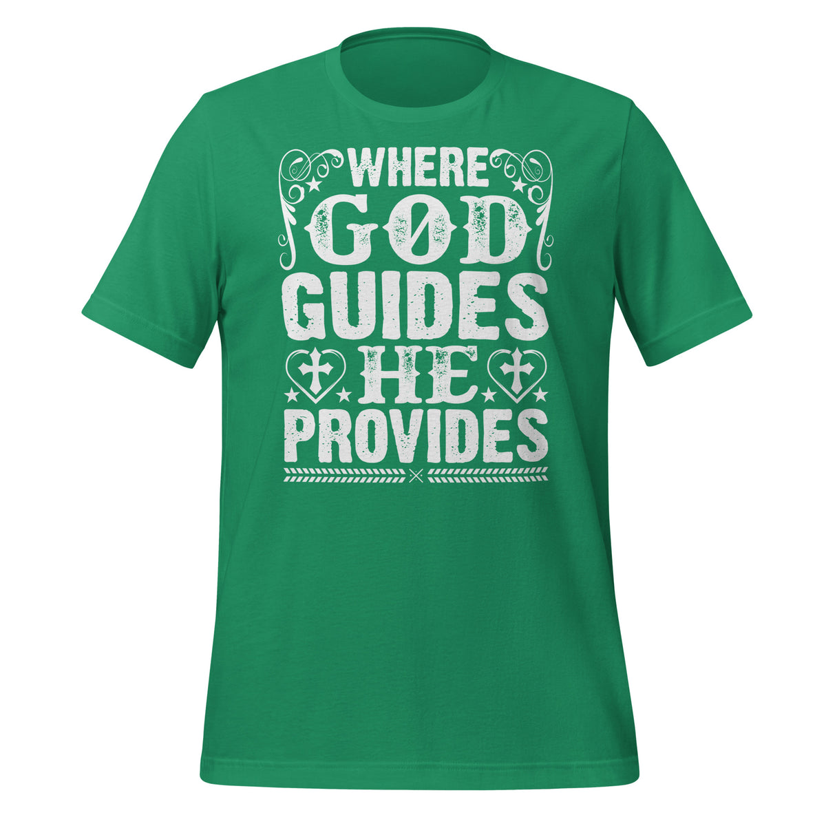 Where God guides He provides - Unisex t-shirt