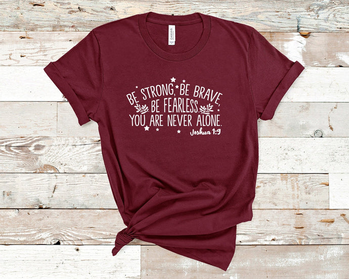 You are never alone - Christian Unisex T-Shirt