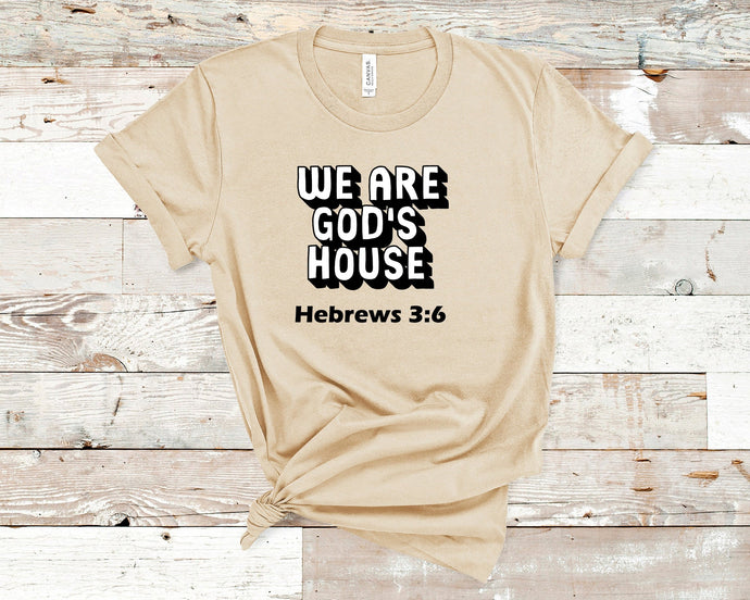 We Are God's House - Short Sleeve Unisex T-Shirt