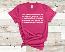 Load image into Gallery viewer, I Am not Ashamed of The Gospel - Christian Unisex T-Shirt
