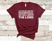 Load image into Gallery viewer, We will serve the LORD, Joshua 24:15 - Christian Unisex T-Shirt
